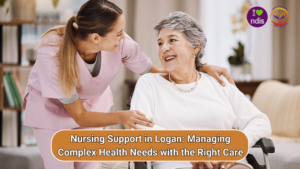 NDIS nursing services in Logan