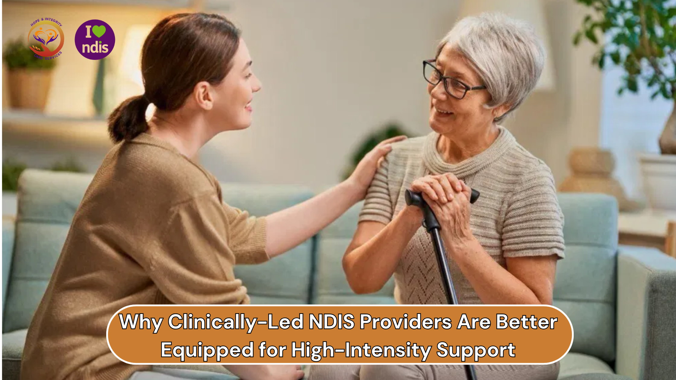 Why Clinically-Led NDIS Providers Are Better Equipped for High-Intensity Support